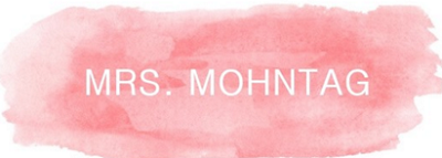 Blog Spotlight: MRS. MOHNTAG
